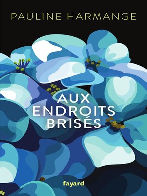 cover image of Aux endroits brisés